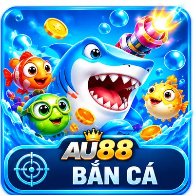 Bắn cá au88 cá tiên x1000 thưởng